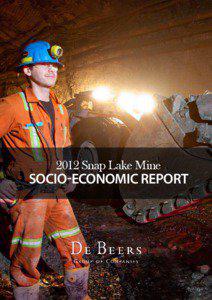 2012 Snap Lake Mine  Socio-Economic REPORT