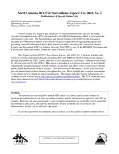 North Carolina HIV/STD Surveillance Report: Vol. 2002, No. 3 Epidemiology & Special Studies Unit HIV/STD Prevention and Care Branch Epidemiology Section Division of Public Health, NCDHHS