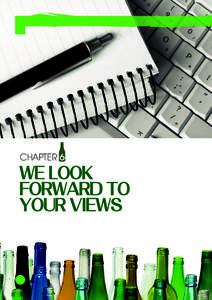 CHAPTER 6  WE LOOK FORWARD TO YOUR VIEWS