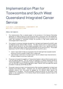 Implementation Plan for Toowoomba and South West Queensland Integrated Cancer Service NATIONAL PARTNERSHIP AGREEMENT ON HEALTH INFRASTRUCTURE