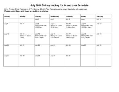 July[removed]Shinny and Public Skating Schedule