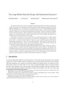 Two-stage Robust Network Design with Exponential Scenarios∗ Rohit Khandekar† Guy Kortsarz‡  Vahab Mirrokni§