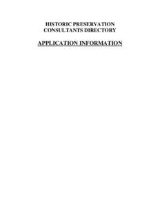 HISTORIC PRESERVATION CONSULTANTS DIRECTORY APPLICATION INFORMATION  Georgia Department of Natural Resources – Historic Preservation Division