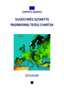 EUROPOS SĄJUNGA  SUVESTINĖS SUTARTYS PAGRINDINIŲ TEISIŲ CHARTIJAM. KOVO MĖN.