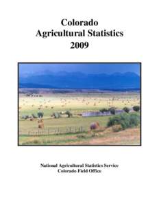 Colorado Agricultural Statistics 2009 National Agricultural Statistics Service Colorado Field Office