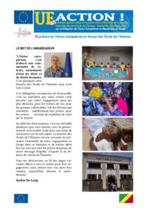 Numéro spécial réalisé à l’occasion de la célébration de la Journée Internationale des Droits de l’Homme - Brazzaville, Décembre 2014 par la Délégation de l’Union Européenne en République du Congo 10 a