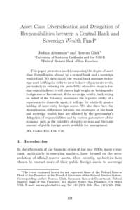 Sovereign wealth funds (SWFs) are saving funds controlled by sovereign governments that hold and manage foreign assets