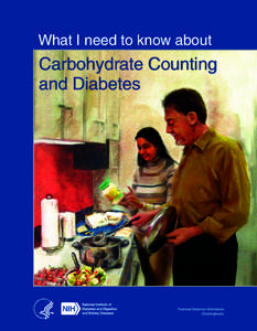 What I need to know about  Carbohydrate Counting and Diabetes  National Diabetes Information