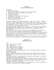 CHAPTER 17 FINANCIAL RESPONSIBILITY Subchapter A. General Provisions B. Motor Vehicle Liability Insurance First Party Benefits C. Uninsured and Underinsured Motorist Coverage