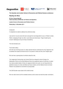 The Guardian and London School of Economics and Political Science conference  Reading the Riots RT Hon Theresa May MP Home Secretary and Minister for Women and Equalities London School of Economics and Political Science