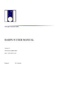 Telescopio Nazionale Galileo  HARPS-N USER MANUAL Version 2.1 TNG-MAN-HARPN-0002