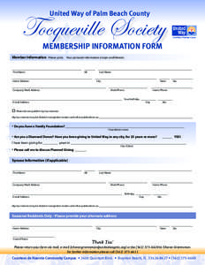 United Way of Palm Beach County  Tocqueville Society MEMBERSHIP INFORMATION FORM  Member Information	 Please print. Your personal information is kept confidential.