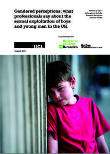 Gendered perceptions: what professionals say about the sexual exploitation of boys and young men in the UK In partnership with