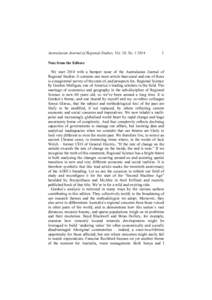 Australasian Journal of Regional Studies, Vol. 20, NoNote from the Editors We start 2014 with a bumper issue of the Australasian Journal of