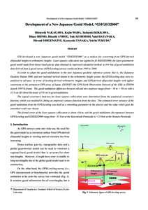 Development of a New Japanese Geoid Model, “GSIGEO2000”  Development of a New Japanese Geoid Model, “GSIGEO2000” Hiroyuki NAKAGAWA, Kojin WADA, Tadayuki KIKKAWA, Hisao SHIMO, Hisashi ANDOU, Yuki KUROISHI, Yuki HA