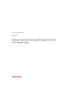Microsoft Word - Oracle Automatic Storage Management and Thin Reclamation v2.doc