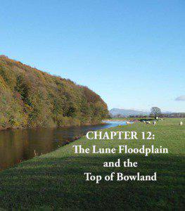 CHAPTER 12: The Lune Floodplain and the