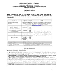 EXPORTADORA DE SAL S.A. DE C.V. Gerencia de Adquisiciones y Almacenes Licitación Pública Nacional Presencial No. LA-010K2N001-E65-2016 “Servicio de Vigilancia”  CONVOCATORIA.