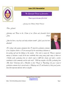 June 2013 Newsletter The Episcopal Diocese of Jerusalem Peace to you in the name of the Lord Greetings from Bishop Suheil Dawani  Dear Friends,