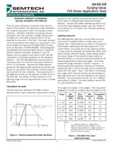 AN96-08  Surging Ideas TVS Diode Application Note PROTECTION PRODUCTS TRANSIENT IMMUNITY STANDARDS :