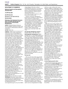 [removed]Federal Register / Vol. 79, No[removed]Tuesday, November 18, [removed]Rules and Regulations DEPARTMENT OF COMMERCE National Oceanic and Atmospheric