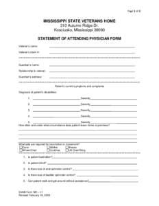 Page 1 of 2  MISSISSIPPI STATE VETERANS HOME 310 Autumn Ridge Dr. Kosciusko, Mississippi[removed]STATEMENT OF ATTENDING PHYSICIAN FORM