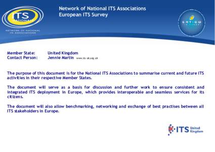 Network of National ITS Associations European ITS Survey Member State: Contact Person: