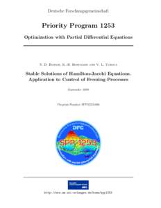 Deutsche Forschungsgemeinschaft  Priority Program 1253 Optimization with Partial Differential Equations  N. D. Botkin, K.-H. Hoffmann and V. L. Turova