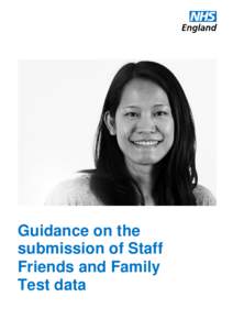 Guidance on the submission of Staff Friends and Family Test data  OFFICIAL