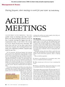 Agile software development / Agile / Management / Project management / Scrum / Stand-up meeting / Software development process / Linda Rising / Team / Software development / Technology / Business
