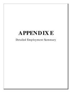 APPEN D IX E Detailed Em ploym ent Su m m ary Summary of Employment Level Changes in the Adopted Budget for[removed]Chapter 3