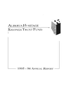 Alberta Heritage Savings Trust Fund - Annual Report[removed]