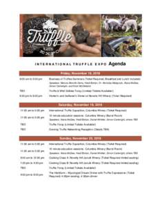 www.truffleexpo.com  INTERNATIONAL TRUFFLE EXPO Agenda