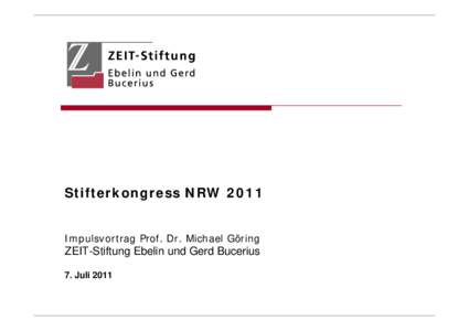 Microsoft PowerPoint - Stifterkongress NRWVortrag Prof  Göring Charts [Schreibgeschützt] [Kompatibilitätsmodus]