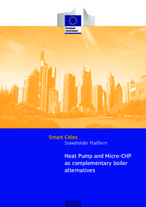 Smart Cities  Stakeholder Platform Heat Pump and Micro-CHP as complementary boiler