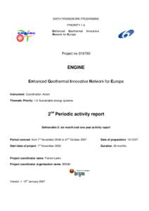 SIXTH FRAMEWORK PROGRAMME PRIORITY 1.6 Enhanced Geothermal Network for Europe  Innovative