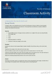 Faculty of Sciences  Classroom Activity 10 Big Question: How does the Earth work?  Sponge Porosity