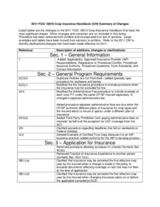 2011 FCIC[removed]Crop Insurance Handbook (CIH) Summary of Changes Listed below are the changes to the 2011 FCIC[removed]Crop Insurance Handbook that have the most significant impact. Minor changes and correction are not inc