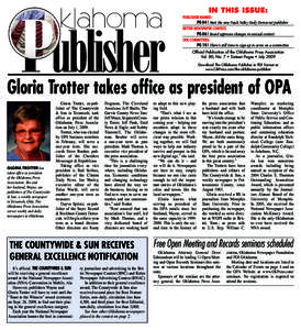 IN THIS ISSUE: PUBLISHER NAMED: PG 04 | Meet the new Pauls Valley Daily Democrat publisher BETTER NEWSPAPER CONTEST: PG 06 | Board approves changes in annual contest OPA COMMITTEES: