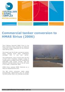 Commercial tanker conversion to HMAS Sirius (2006)
