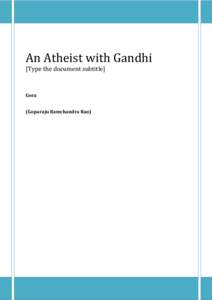 Criticism of religion / Disengagement from religion / Secularism / Atheism / Goparaju Ramachandra Rao / Existence of God / Gandhism / Mohandas Karamchand Gandhi / Agnosticism / Religion / Indian people / Philosophy of religion