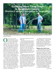 Hendons Continue Commitment to Stewardship  By Coleen Vansant, Information Manager, Alabama Forestry Commission Tommy (left) and John Hendon stand under one of the sawtooth oaks they planted eight years ago. The trees ar