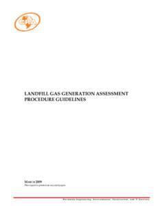 Landfill Gas Generation Assessment Procedure Guidance Report