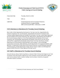 Florida Greenways and Trails Council (FGTC) Public Hearing and Council Meeting PUBLIC MEETING:  Thursday, March 31, 2016