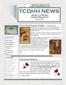 Department of Human Services Division of Rehabilitation Services TCDHH NEWS September 2010