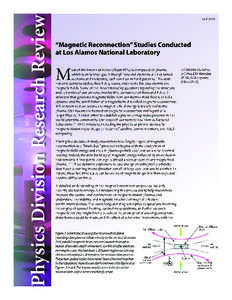 Physics Division Research Review  LALP[removed] “Magnetic Reconnection” Studies Conducted at Los Alamos National Laboratory