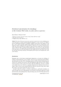 Dentitional specialisations for durophagy in the Common Wolf snake, Lycodon aulicus capucinus Kate Jackson1 , Thomas H. Fritts2 1 Department  of Zoology, University of Toronto, Toronto, Ontario, M5S 3G5, Canada