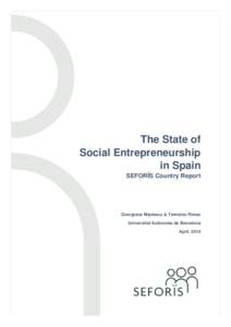 The State of Social Entrepreneurship in Spain SEFORÏS Country Report  Georgiana Niţulescu & Tomislav Rimac