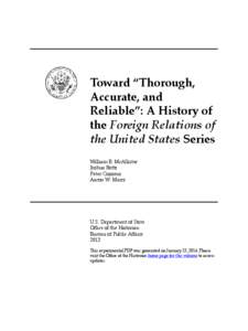Toward “Thorough, Accurate, and Reliable”: A History of the Foreign Relations of the United States Series