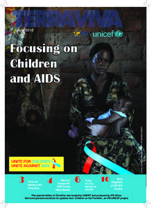 Pandemics / UNICEF / Unite for Children /  Unite Against AIDS / AIDS pandemic / AIDS / HIV / Circumcision / Agnes Binagwaho / HIV/AIDS in China / Medicine / HIV/AIDS / Health